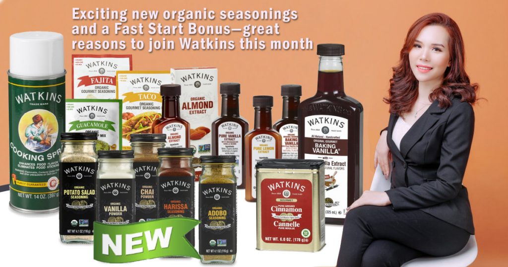 Exciting new organic seasonings and a Fast Start Bonus - great reasons to join Watkins this month.